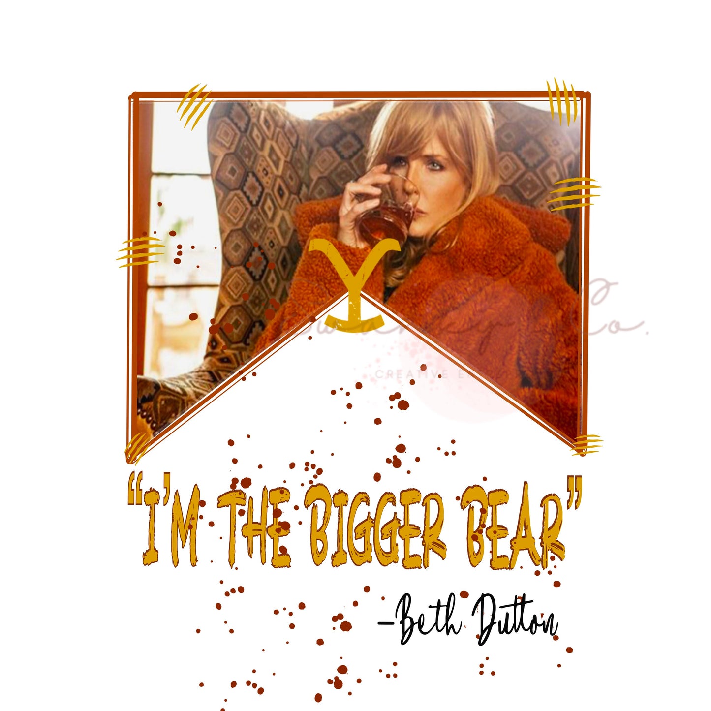 Yellowstone Png for Sublimation | Beth Dutton png| Bigger bear png| Digital Download